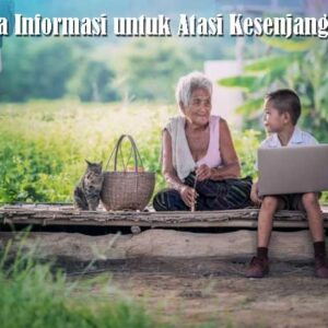 Desa Informasi untuk Atasi Kesenjangan Informasi