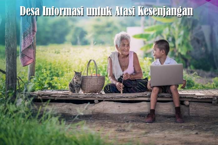 Desa Informasi untuk Atasi Kesenjangan Informasi