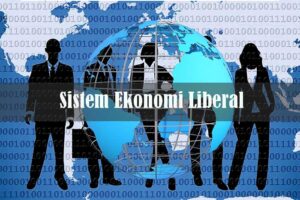 Sistem Ekonomi Liberal
