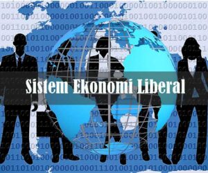 Sistem Ekonomi Liberal