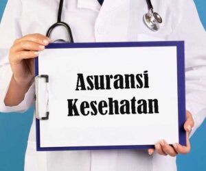 Memilih Asuransi Kesehatan