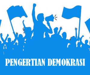 Pengertian Demokrasi Menurut para Ahli