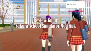 Review Game Sakura School Simulator Mod Apk